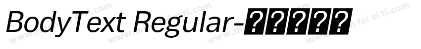 BodyText Regular字体转换